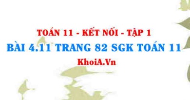 Bài 4.11 trang 82 SGK Toán 11 tập 1 Kết nối tri thức